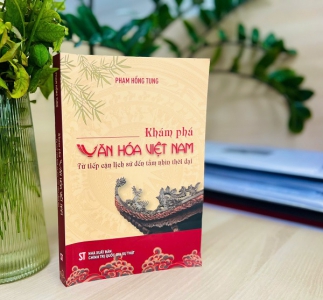 Khám phá văn hóa Việt Nam từ lịch sử đến tầm nhìn thời đại